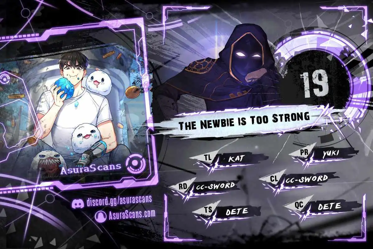 The Newbie is Too Strong Chapter 19 1